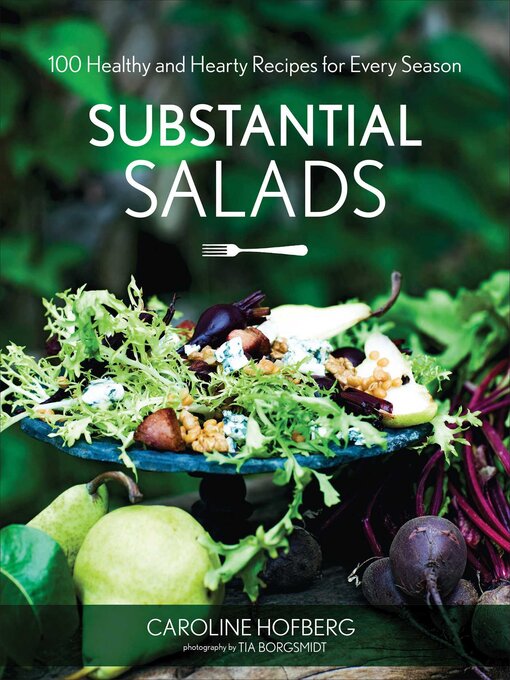Title details for Substantial Salads by Caroline Hofberg - Available